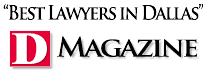 Best Lawyers in Dallas D Magazine
